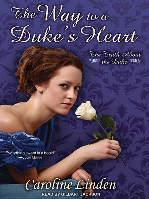 Title details for The Way to a Duke's Heart by Caroline Linden - Available